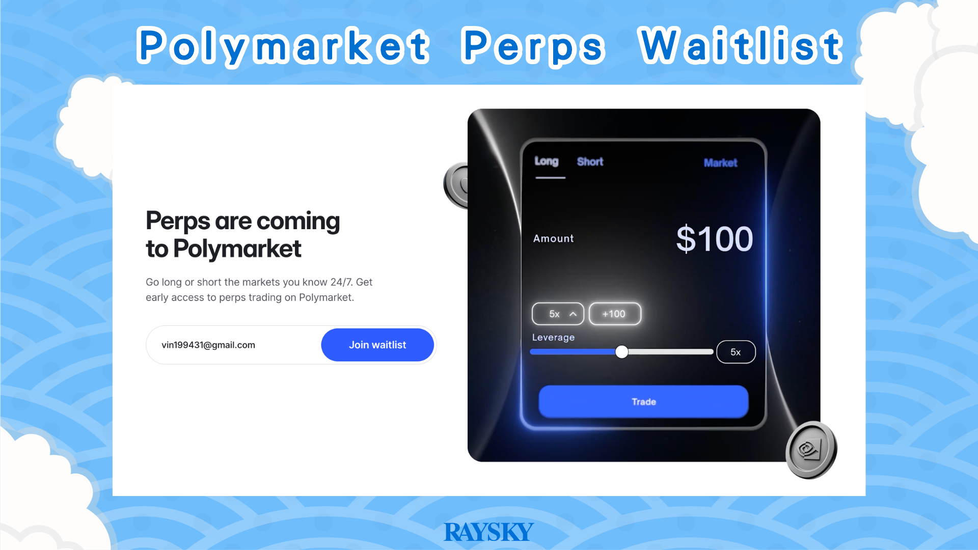 加入 Polymarket 永續合約 Waitlist